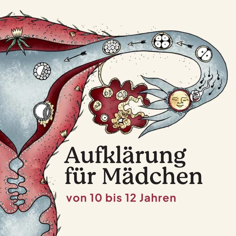 Aufklärung Mädchen 10-12